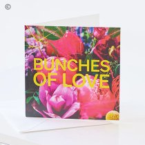 Bunches of love card Code MDCBFT-1  | Local delivery or collect from our shop only